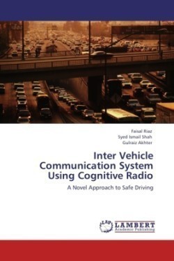 Inter Vehicle Communication System Using Cognitive Radio