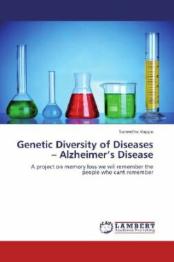 Genetic Diversity of Diseases - Alzheimer's Disease