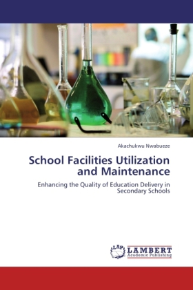 School Facilities Utilization and Maintenance