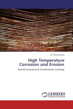 High Temperature Corrosion and Erosion