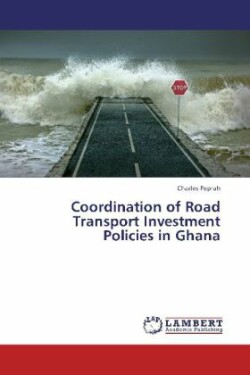Coordination of Road Transport Investment Policies in Ghana