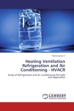 Heating Ventilation Refrigeration and Air Conditioning - Hvacr