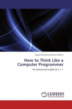 How to Think Like a Computer Programmer