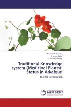 Traditional Knowledge System (Medicinal Plants)