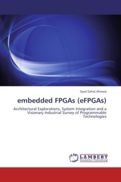 Embedded FPGAs (Efpgas)