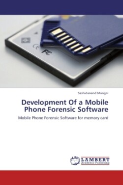 Development Of a Mobile Phone Forensic Software