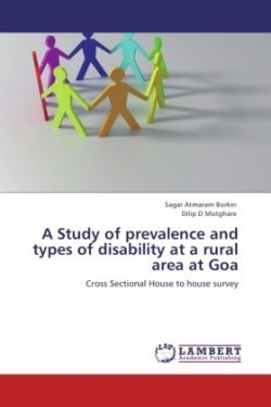 Study of Prevalence and Types of Disability at a Rural Area at Goa