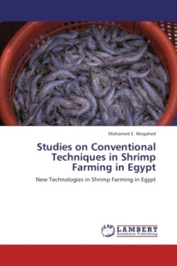 Studies on Conventional Techniques in Shrimp Farming in Egypt