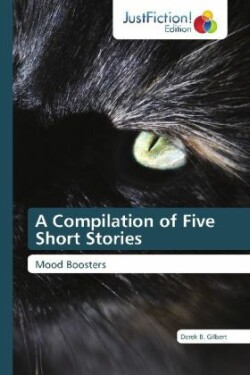 Compilation of Five Short Stories