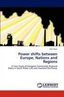 Power Shifts Between Europe, Nations and Regions