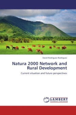 Natura 2000 Network and Rural Development