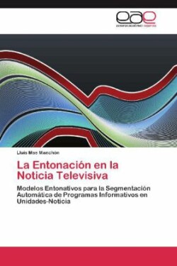 Entonación en la Noticia Televisiva