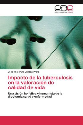 Impacto de la tuberculosis en la valoración de calidad de vida