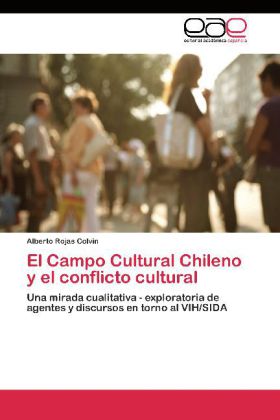 Campo Cultural Chileno y el conflicto cultural