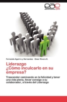 Liderazgo ¿Cómo inculcarlo en su empresa?