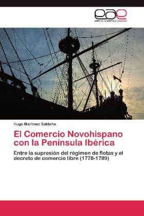 Comercio Novohispano con la Península Ibérica