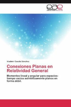 Conexiones Planas en Relatividad General