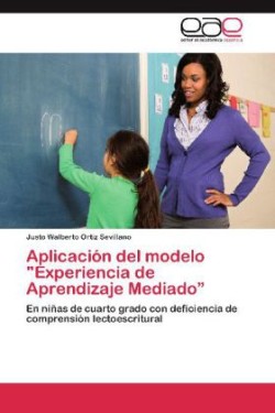 Aplicacion del modelo Experiencia de Aprendizaje Mediado