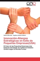 Innovación-Alianzas Estratégicas en Éxito de Pequeñas Empresas(USA)