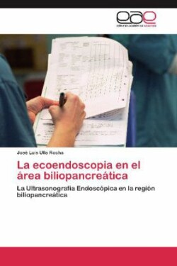 ecoendoscopia en el area biliopancreatica