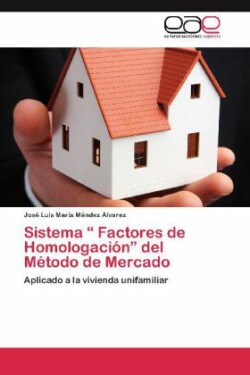 Sistema " Factores de Homologación" del Método de Mercado