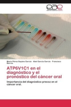 ATP6V1C1 en el diagnóstico y el pronóstico del cáncer oral