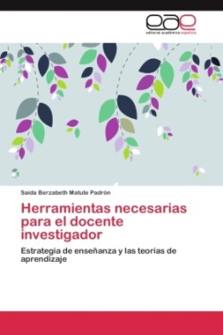 Herramientas necesarias para el docente investigador