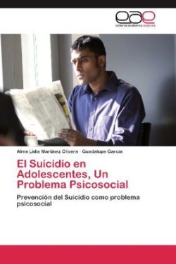 Suicidio En Adolescentes, Un Problema Psicosocial