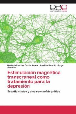 Estimulacion magnetica transcraneal como tratamiento para la depresion