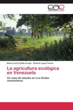 Agricultura Ecologica En Venezuela