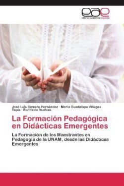 Formación Pedagógica en Didácticas Emergentes
