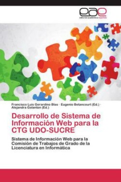 Desarrollo de Sistema de Información Web para la CTG UDO-SUCRE