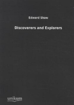 Discoverers and Explorers