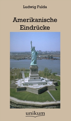 Amerikanische Eindrücke