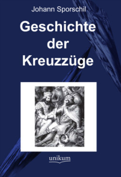 Geschichte der Kreuzzüge