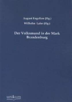Volksmund in Der Mark Brandenburg