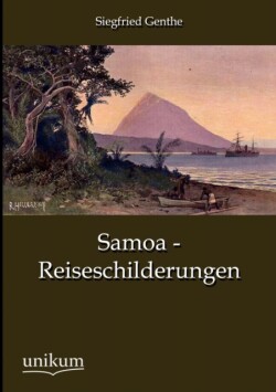 Samoa - Reiseschilderungen