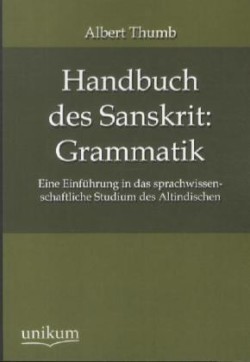 Handbuch des Sanskrit Grammatik