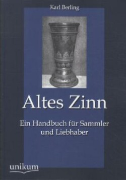 Altes Zinn