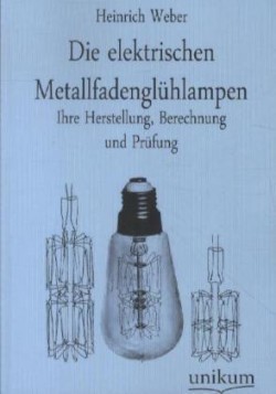 elektrischen Metallfadenglühlampen