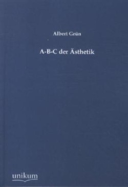 A-B-C Der Asthetik