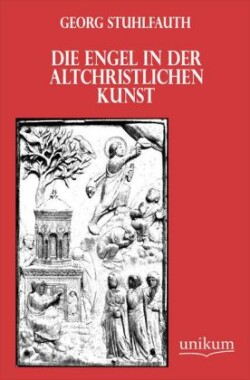 Engel in Der Altchristlichen Kunst