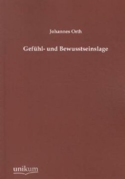 Gefühl- und Bewusstseinslage