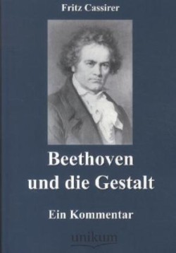 Beethoven und die Gestalt