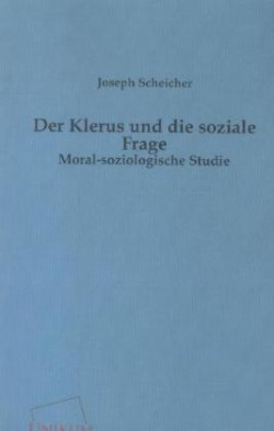 Klerus Und Die Soziale Frage