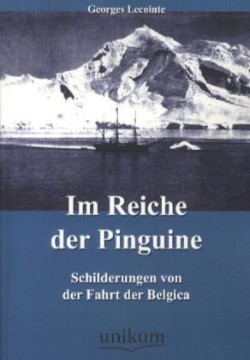 Im Reiche der Pinguine