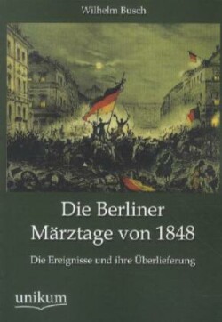 Berliner Märztage von 1848