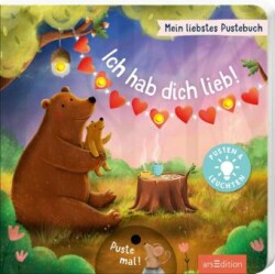 Mein liebstes Pustebuch - Ich hab dich lieb!