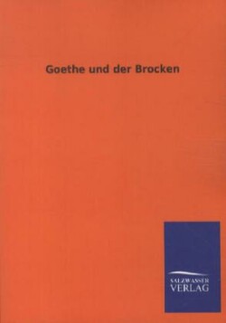 Goethe und der Brocken