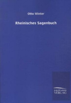 Rheinisches Sagenbuch
